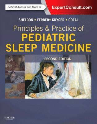 bokomslag Principles and Practice of Pediatric Sleep Medicine