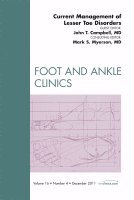 John H. Campbell, Mark S. Myerson - Current Management of Lesser Toe Disorders, An Issue of Foot and Ankle Clinics, Inbunden
