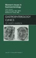 bokomslag Women's Issues in Gastroenterology, An Issue of Gastroenterology Clinics