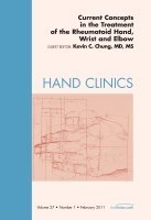 Kevin C. Chung - Current Concepts in the Treatment of the Rheumatoid Hand, Wrist and Elbow, An Issue of Hand Clinics, Inbunden