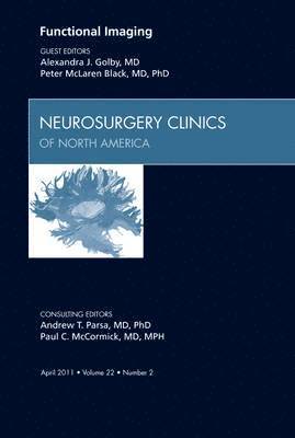bokomslag Functional Imaging, An Issue of Neurosurgery Clinics