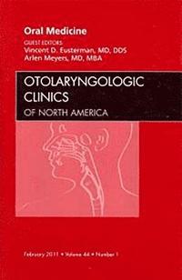 bokomslag Oral Medicine, An Issue of Otolaryngologic Clinics