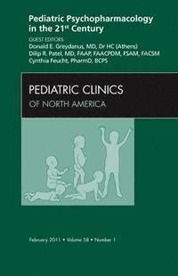 bokomslag Pediatric Psychopharmacology in the 21st Century, An Issue of Pediatric Clinics