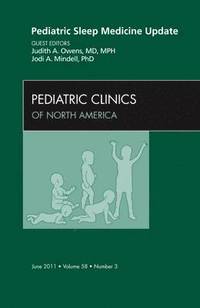 bokomslag Pediatric Sleep Medicine Update, An Issue of Pediatric Clinics