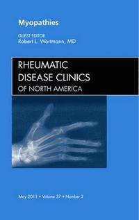 bokomslag Myopathies, An Issue of Rheumatic Disease Clinics