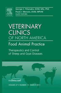 bokomslag Therapeutics and Control of Sheep and Goat Diseases, An Issue of Veterinary Clinics: Food Animal Practice