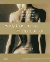 J. Peter Rubin, Mark L. Jewell, Dirk Richter, Carlos Oscar Uebel - Body Contouring and Liposuction, Inbunden