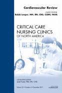 bokomslag Cardiovascular Review, An Issue of Critical Care Nursing Clinics