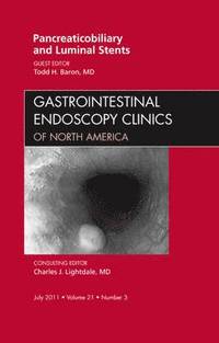 bokomslag Pancreaticobiliary and Luminal Stents, An Issue of Gastrointestinal Endoscopy Clinics