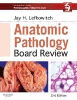 bokomslag Anatomic Pathology Board Review