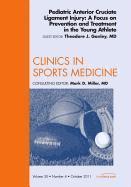 bokomslag Pediatric Anterior Cruciate Ligament Injury: A Focus on Prevention and Treatment in the Young Athlete, An Issue of Clinics in Sports Medicine