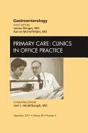 bokomslag Gastroenterology, An Issue of Primary Care Clinics in Office Practice
