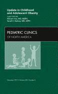 bokomslag Update in Childhood and Adolescent Obesity, An Issue of Pediatric Clinics