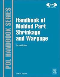 bokomslag Handbook of Molded Part Shrinkage and Warpage
