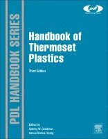 Sydney H Goodman, Hanna Dodiuk - Handbook of Thermoset Plastics, Inbunden