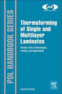 bokomslag Thermoforming of Single and Multilayer Laminates