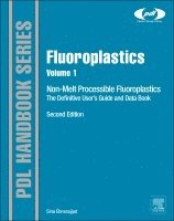 Fluoroplastics, Volume 1 1