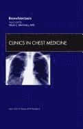 bokomslag Bronchiectasis, An Issue of Clinics in Chest Medicine