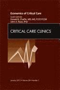 bokomslag Economics of Critical Care Medicine, An Issue of Critical Care Clinics