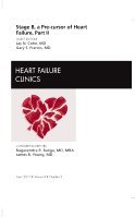 bokomslag Stage B, A Pre-cursor to Heart Failure, Part II, An Issue of Heart Failure Clinics