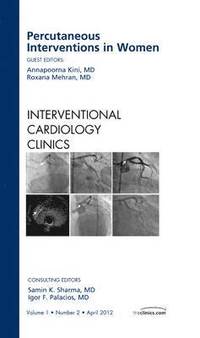 bokomslag Percutaneous Interventions in Women, An Issue of Interventional Cardiology Clinics