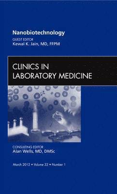 NanoOncology, An Issue of Clinics in Laboratory Medicine 1