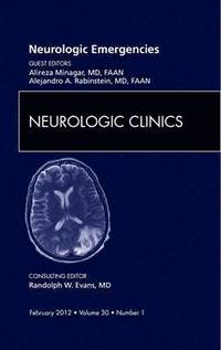 bokomslag Neurologic Emergencies, An Issue of Neurologic Clinics