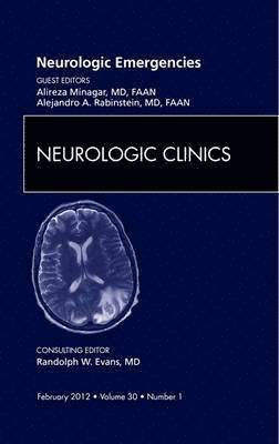 bokomslag Neurologic Emergencies, An Issue of Neurologic Clinics