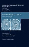 Modern Management of High Grade Glioma, Part I, An Issue of Neurosurgery Clinics 1