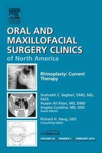 bokomslag Rhinoplasty: Current Therapy, An Issue of Oral and Maxillofacial Surgery Clinics
