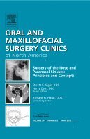 Orrett E. Ogle, Harry Dym - Surgery of the Nose and Paranasal Sinuses: Principles and Concepts, An Issue of Oral and Maxillofacial Surgery Clinics, Inbunden