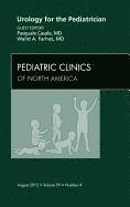 bokomslag Urology for the Pediatrician, An Issue of Pediatric Clinics