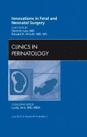 bokomslag Innovations in Fetal and Neonatal Surgery, An Issue of Clinics in Perinatology