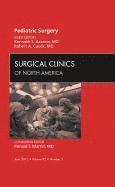 bokomslag Pediatric Surgery, An Issue of Surgical Clinics