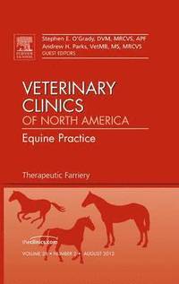 bokomslag Therapeutic Farriery, An Issue of Veterinary Clinics: Equine Practice