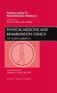 bokomslag Patient Safety in Rehabilitation Medicine, An Issue of Physical Medicine and Rehabilitation Clinics