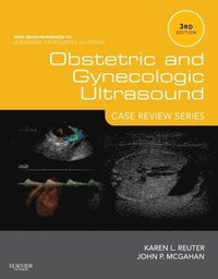 bokomslag Obstetric and Gynecologic Ultrasound: Case Review Series