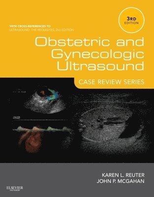 Obstetric and Gynecologic Ultrasound: Case Review Series 1