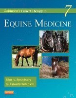 Kim A. Sprayberry, N. Edward Robinson - Robinson's Current Therapy in Equine Medicine, Inbunden