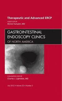 bokomslag Therapeutic and Advanced ERCP, An Issue of Gastrointestinal Endoscopy Clinics