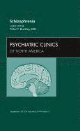 bokomslag Schizophrenia, An Issue of Psychiatric Clinics