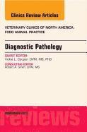 Victoria L. Cooper - Diagnostic Pathology, An Issue of Veterinary Clinics: Food Animal Practice, Inbunden. Tillgänglighet: Lägg i varukorg