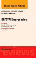 bokomslag OB/GYN Emergencies, An Issue of Emergency Medicine Clinics