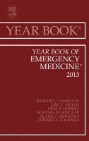 Richard J Hamilton - Year Book of Emergency Medicine 2013, Inbunden