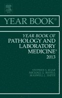 Stephen S. Raab, Stephen S Raab - Year Book of Pathology and Laboratory Medicine 2013, Inbunden