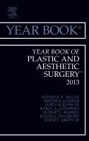 Stephen H. Miller - Year Book of Plastic and Aesthetic Surgery 2013, Inbunden