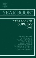 Kevin E. Behrns - Year Book of Surgery 2013, Inbunden