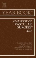 David Gillespie - Year Book of Vascular Surgery 2013, Inbunden