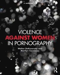 bokomslag Violence against Women in Pornography
