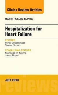 bokomslag Hospitalization for Heart Failure, An Issue of Heart Failure Clinics